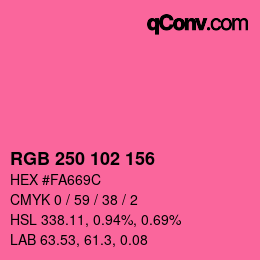 カラーコード: RGB 250 102 156 | qconv.com