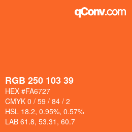 Color code: RGB 250 103 39 | qconv.com