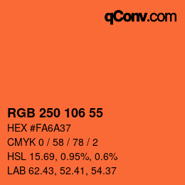 カラーコード: RGB 250 106 55 | qconv.com