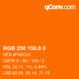 カラーコード: RGB 250 108.8 0 | qconv.com