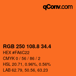 カラーコード: RGB 250 108.8 34.4 | qconv.com