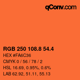 カラーコード: RGB 250 108.8 54.4 | qconv.com