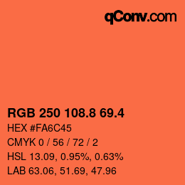 カラーコード: RGB 250 108.8 69.4 | qconv.com