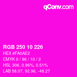 Color code: RGB 250 10 226 | qconv.com