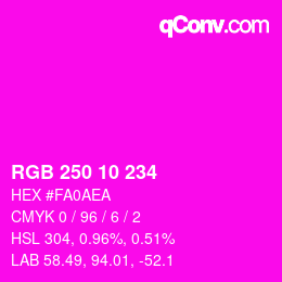 カラーコード: RGB 250 10 234 | qconv.com