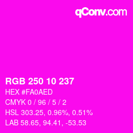 カラーコード: RGB 250 10 237 | qconv.com