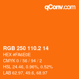 カラーコード: RGB 250 110.2 14 | qconv.com