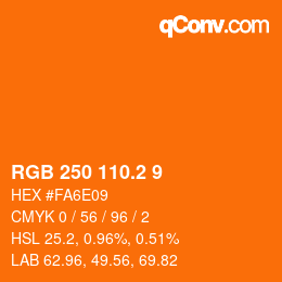 カラーコード: RGB 250 110.2 9 | qconv.com