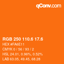 カラーコード: RGB 250 110.6 17.6 | qconv.com