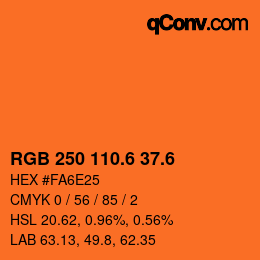 カラーコード: RGB 250 110.6 37.6 | qconv.com