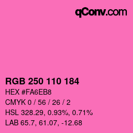 カラーコード: RGB 250 110 184 | qconv.com