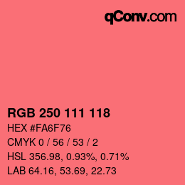 カラーコード: RGB 250 111 118 | qconv.com