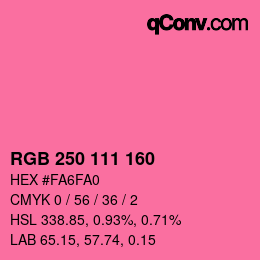 Color code: RGB 250 111 160 | qconv.com