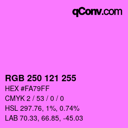 カラーコード: RGB 250 121 255 | qconv.com