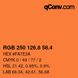 カラーコード: RGB 250 126.8 58.4 | qconv.com