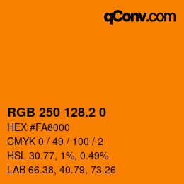 カラーコード: RGB 250 128.2 0 | qconv.com