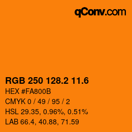 カラーコード: RGB 250 128.2 11.6 | qconv.com