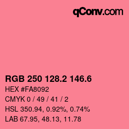 カラーコード: RGB 250 128.2 146.6 | qconv.com