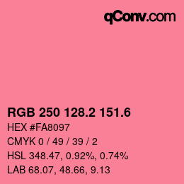 カラーコード: RGB 250 128.2 151.6 | qconv.com