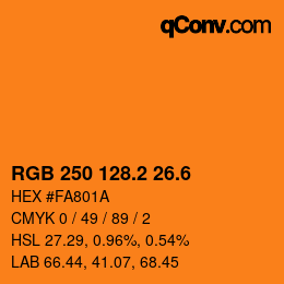 カラーコード: RGB 250 128.2 26.6 | qconv.com