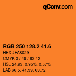 カラーコード: RGB 250 128.2 41.6 | qconv.com