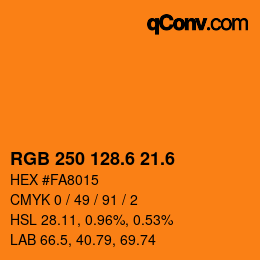 カラーコード: RGB 250 128.6 21.6 | qconv.com