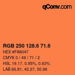 カラーコード: RGB 250 128.6 71.6 | qconv.com