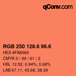 カラーコード: RGB 250 128.6 96.6 | qconv.com