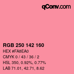 カラーコード: RGB 250 142 160 | qconv.com