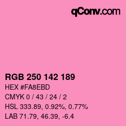 カラーコード: RGB 250 142 189 | qconv.com
