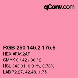 カラーコード: RGB 250 146.2 175.6 | qconv.com
