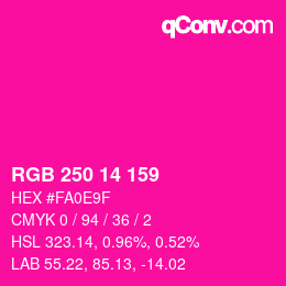 カラーコード: RGB 250 14 159 | qconv.com
