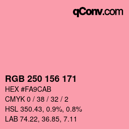 カラーコード: RGB 250 156 171 | qconv.com