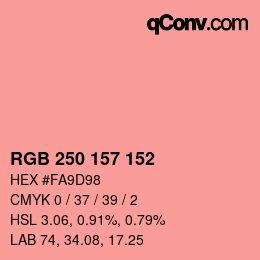 カラーコード: RGB 250 157 152 | qconv.com