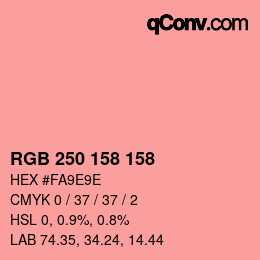 颜色代码: RGB 250 158 158 | qconv.com