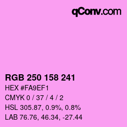 颜色代码: RGB 250 158 241 | qconv.com