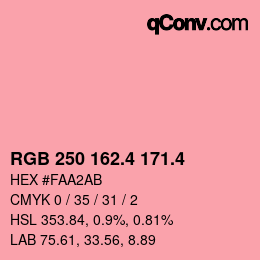 カラーコード: RGB 250 162.4 171.4 | qconv.com