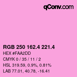 カラーコード: RGB 250 162.4 221.4 | qconv.com
