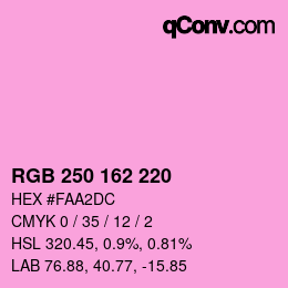 カラーコード: RGB 250 162 220 | qconv.com