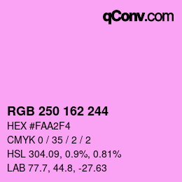 カラーコード: RGB 250 162 244 | qconv.com