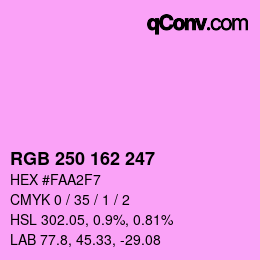 Color code: RGB 250 162 247 | qconv.com