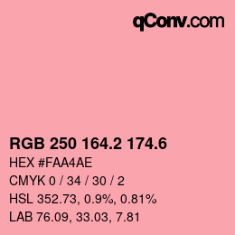 カラーコード: RGB 250 164.2 174.6 | qconv.com