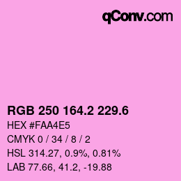 カラーコード: RGB 250 164.2 229.6 | qconv.com