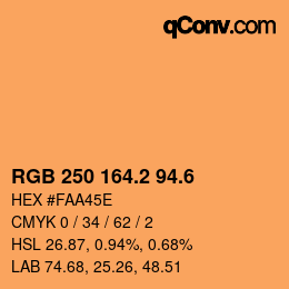 カラーコード: RGB 250 164.2 94.6 | qconv.com