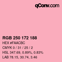 Color code: RGB 250 172 188 | qconv.com