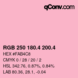 カラーコード: RGB 250 180.4 200.4 | qconv.com