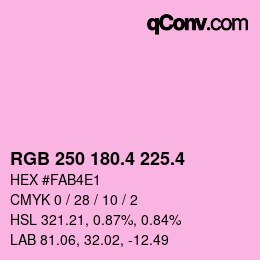 カラーコード: RGB 250 180.4 225.4 | qconv.com