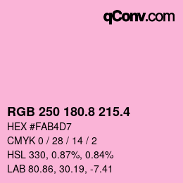 カラーコード: RGB 250 180.8 215.4 | qconv.com