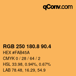 カラーコード: RGB 250 180.8 90.4 | qconv.com