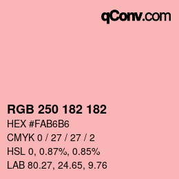 颜色代码: RGB 250 182 182 | qconv.com